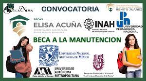 Becas Elisa Acuña – Beca para Apoyo a la Manutención ENAH, IPN, UAM, UPN